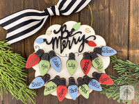 Be Merry Christmas Light Bulbs Ornament (6-15 Bulbs) - Grandkids, Grandchildren or Family Personalized Ornament