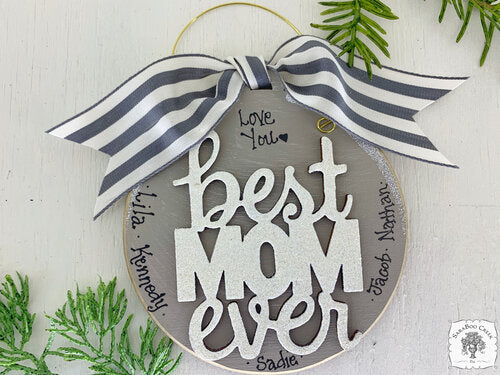 Mom Ornament - Personalized Best Mom Ever Ornament