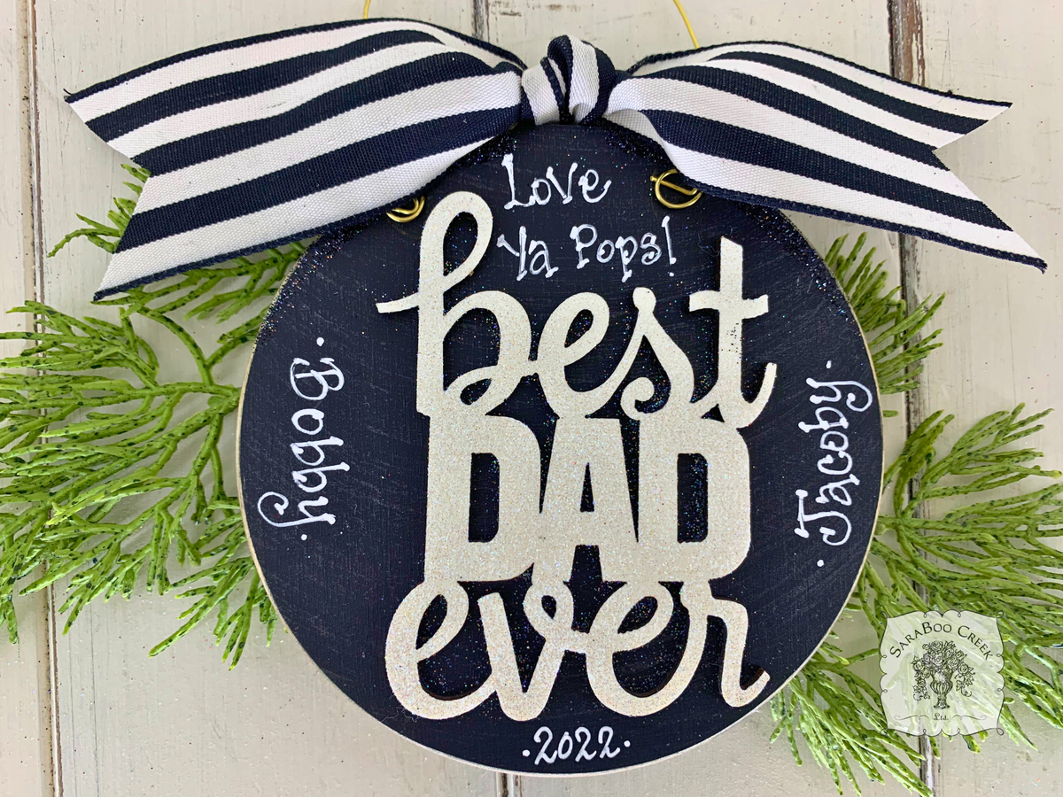 Dad Ornament for the Best Dad Ever - Personalized Dad Gift