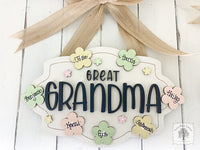 Grandma / Great Grandma Plaque with Personalized Flowers with Grandkids Names