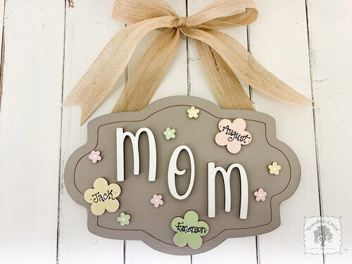 Mom Plaque with Flowers Personalized with Kid's Names