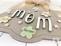 Mom Plaque with Flowers Personalized with Kid's Names