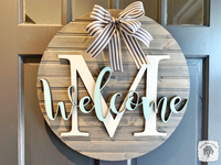 20" Round Sign Customized with Initial and Overlapping "Welcome"