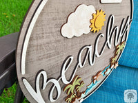 16" "Beachy" Sign - Fun Beach Decor or Beach House Door Hanger