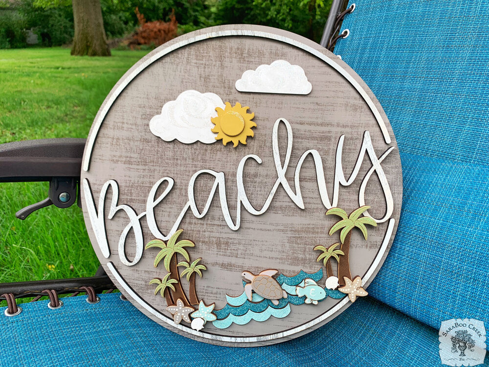 16" "Beachy" Sign - Fun Beach Decor or Beach House Door Hanger