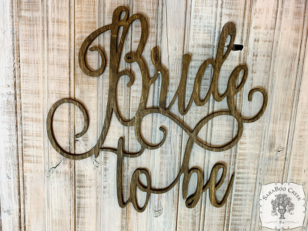 13" Bride To Be Sign - Bridal Shower or Bachelorette Chair Sign for Bride's Seat Back